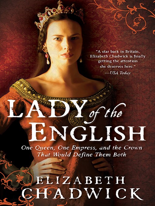 Title details for Lady of the English by Elizabeth Chadwick - Available